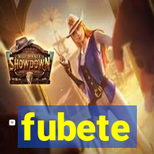 fubete