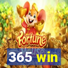 365 win