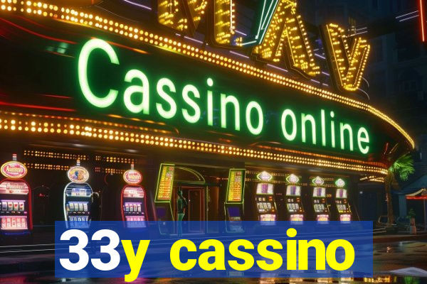 33y cassino