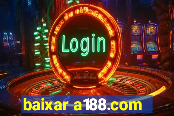 baixar a188.com