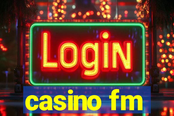 casino fm