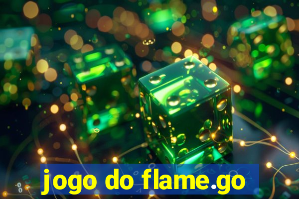 jogo do flame.go