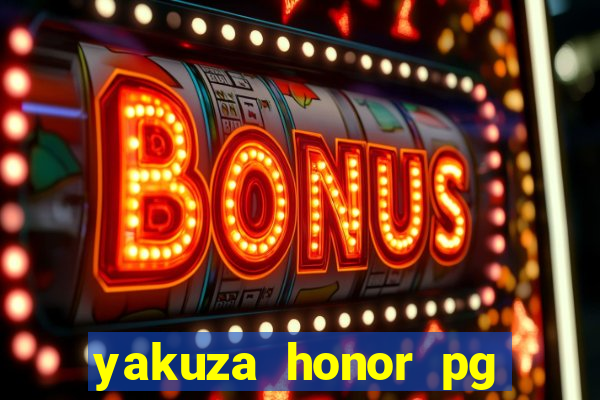 yakuza honor pg slot demo