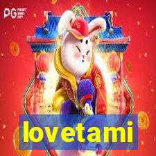 lovetami