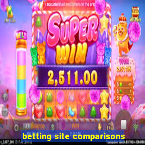 betting site comparisons