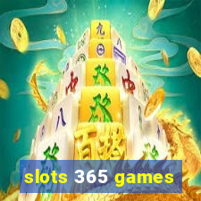 slots 365 games