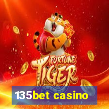 135bet casino