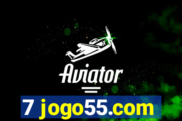 7 jogo55.com