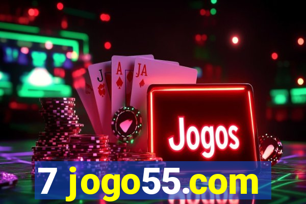 7 jogo55.com