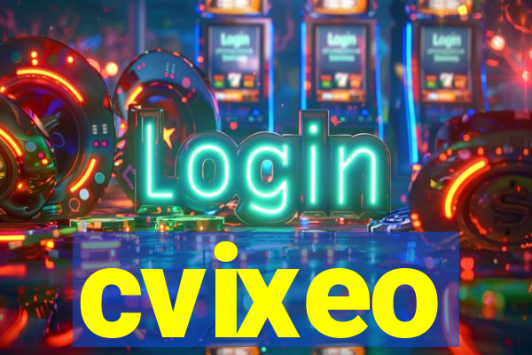 cvixeo