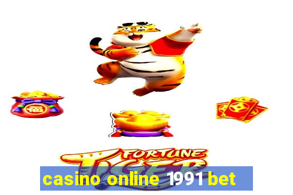 casino online 1991 bet