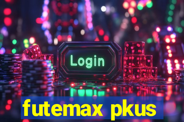 futemax pkus