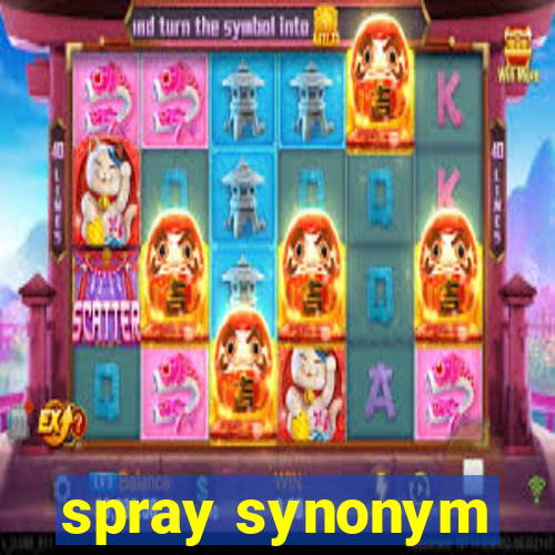 spray synonym