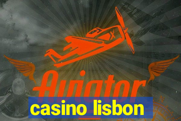 casino lisbon