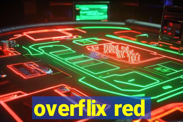 overflix red