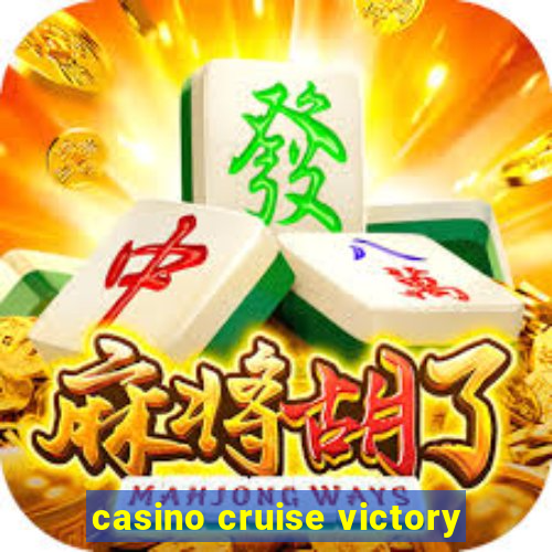 casino cruise victory