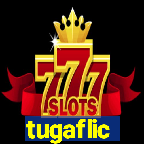 tugaflic