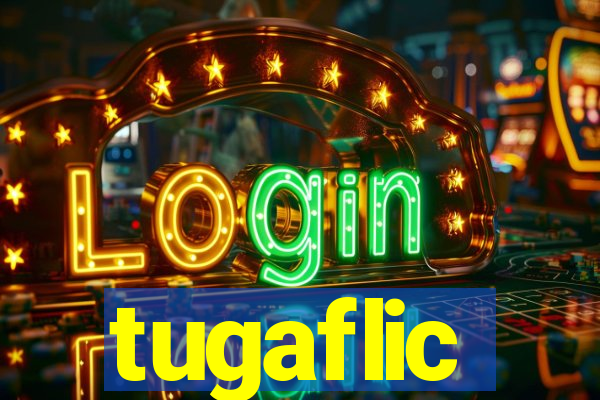 tugaflic