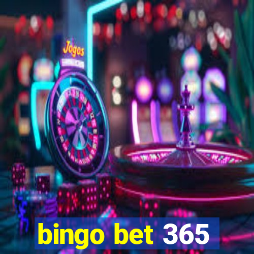 bingo bet 365