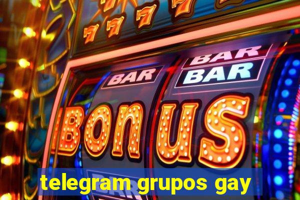 telegram grupos gay