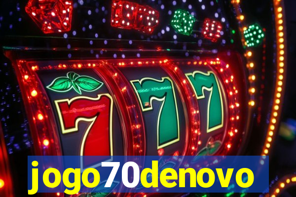 jogo70denovo