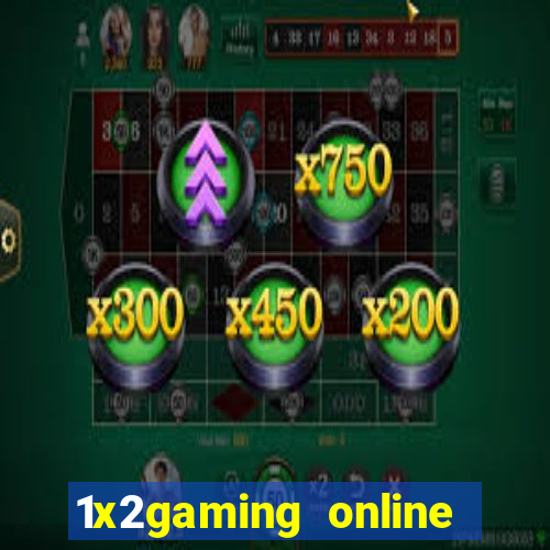 1x2gaming online casino sites