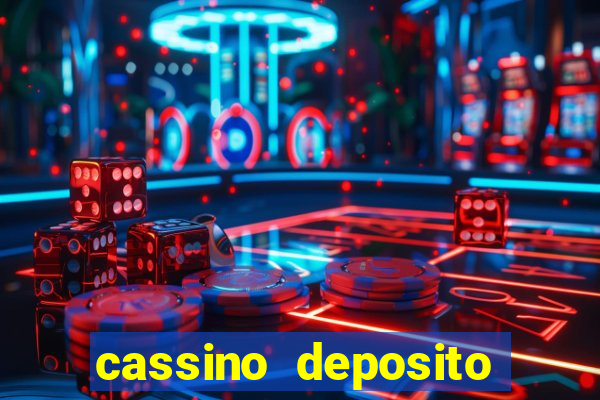 cassino deposito minimo 1 real