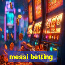 messi betting