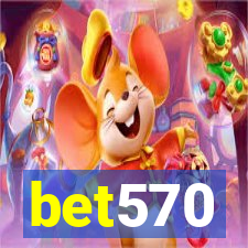 bet570