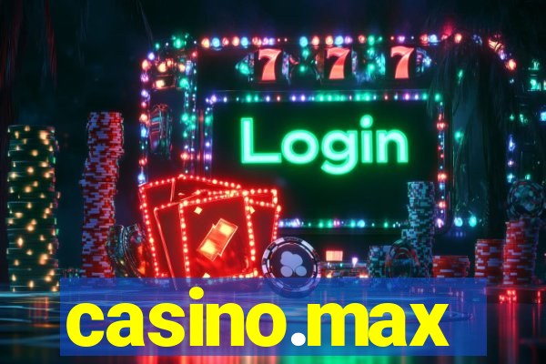 casino.max