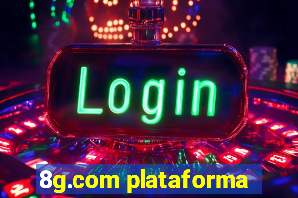 8g.com plataforma