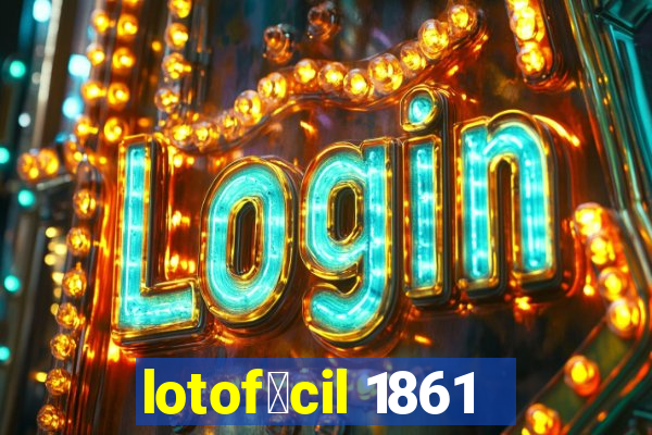 lotof谩cil 1861