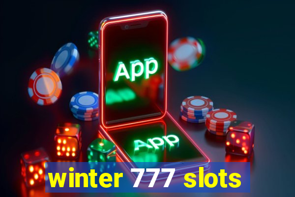 winter 777 slots