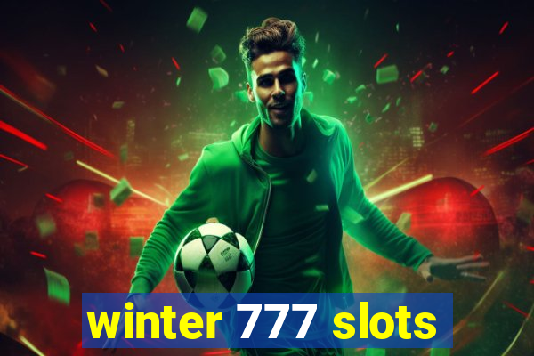 winter 777 slots