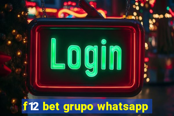 f12 bet grupo whatsapp