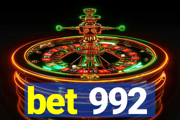 bet 992