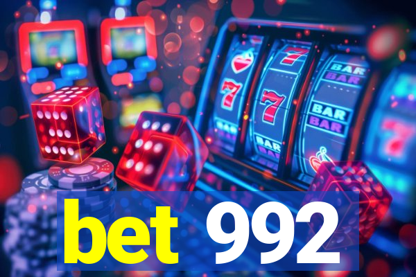 bet 992