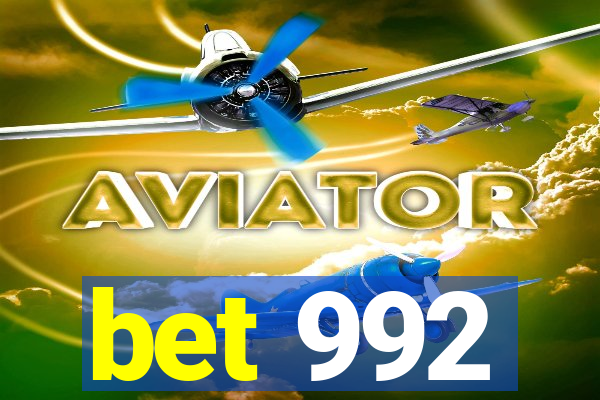 bet 992