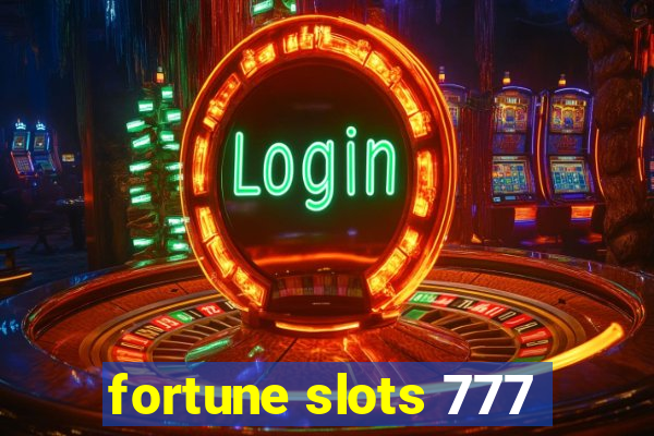 fortune slots 777