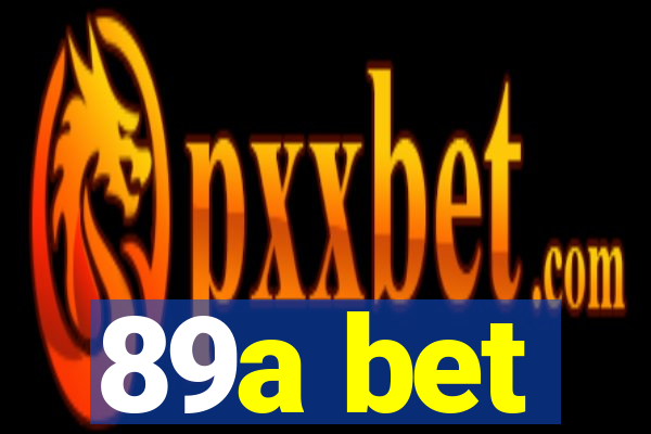 89a bet