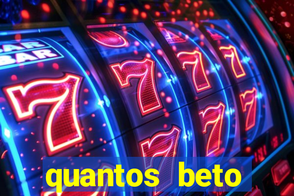 quantos beto carrero tem no brasil