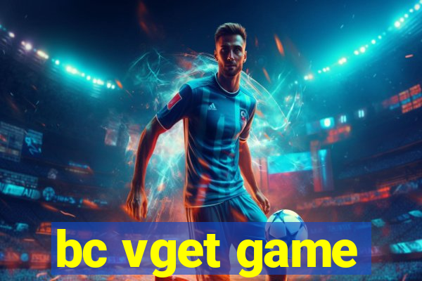 bc vget game