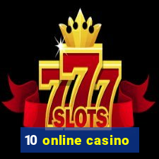 10 online casino