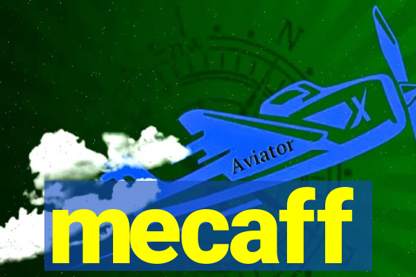 mecaff