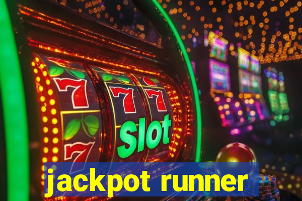 jackpot runner