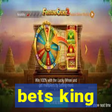 bets king