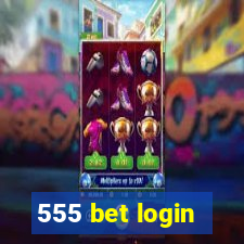 555 bet login