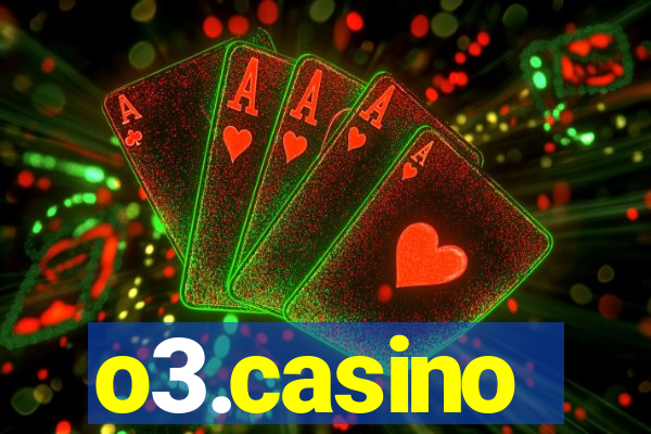 o3.casino