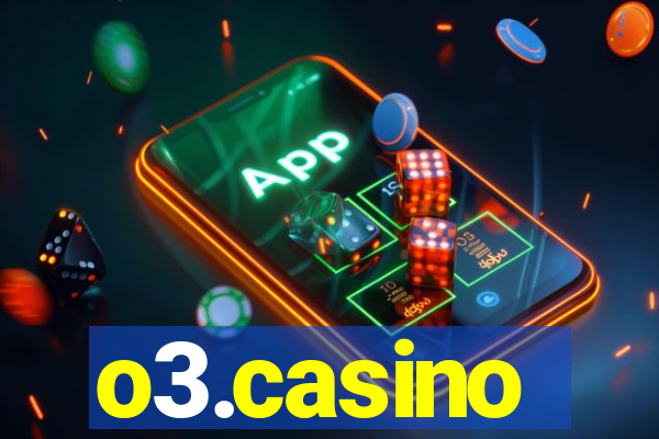 o3.casino