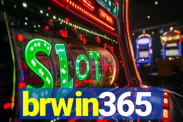 brwin365